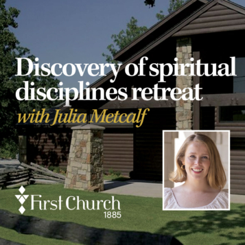 Discovery of spiritual disciplines retreat